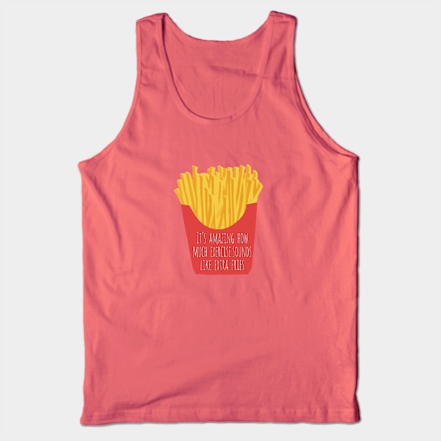 Funny Design About Exercise Tank Top by ahadden